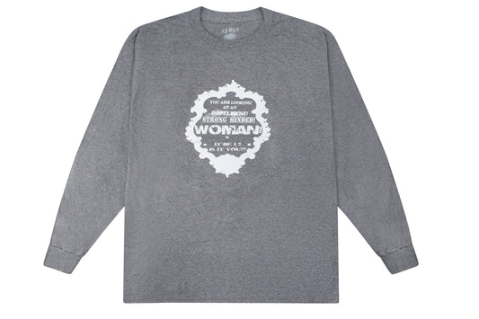 STRONG MINDED WOMAN MIRROR L/S T-SHIRT